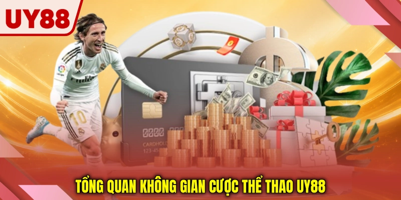 Tổng quan không gian cược thể thao UY88